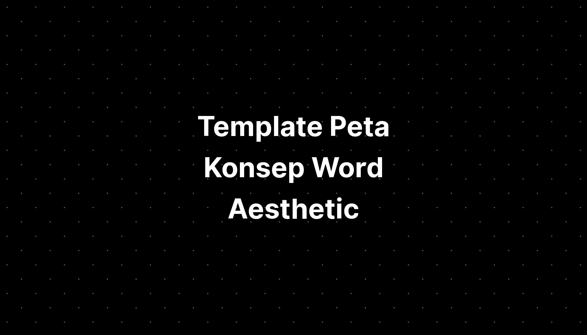 Template Peta Konsep Word Aesthetic - IMAGESEE